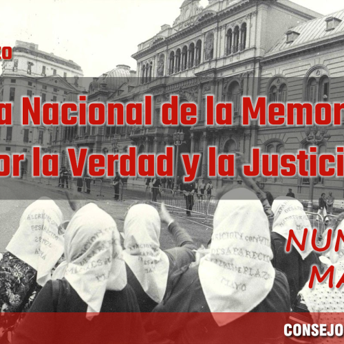 24 de Marzo |Día Nacional de la Memoria por la Verdad y la Justicia