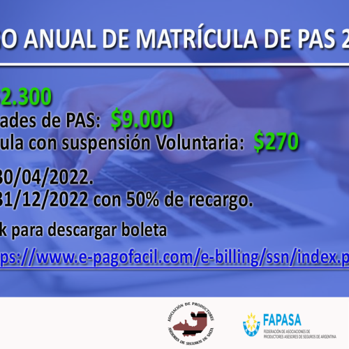 PAGO ANUAL DE MATRÍCULA DE PAS Y SOCIEDADES DE PAS 2022