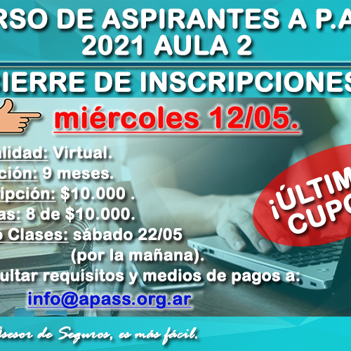 CIERRE DE INSCRIPCIONES PARA EL CURSO DE ASPIRANTES A PAS 2021 AULA 2.