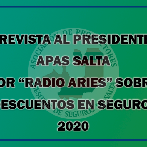 Entrevista al Presidente de APASS por Aries sobre descuentos en Seguros