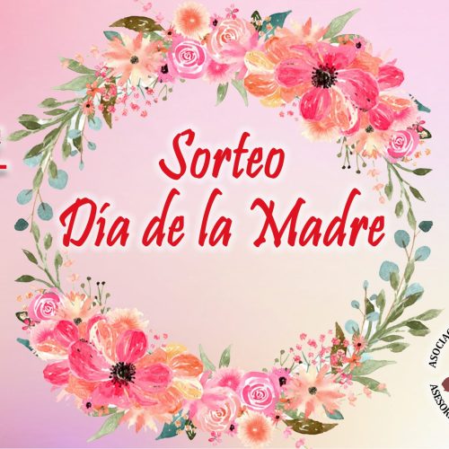 16 DE OCT | SORTEO DÍA DE LA MADRE 2020