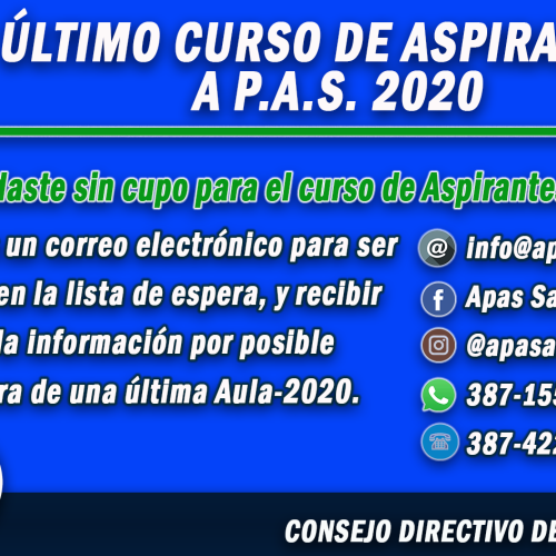 ÚLTIMO CURSO DE ASPIRANTES A PAS 2020